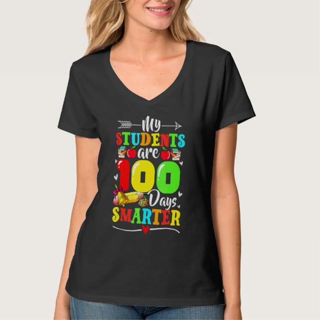 Camiseta My Students Are 100 Days Smarter 100th Day Of Scho (Anverso)