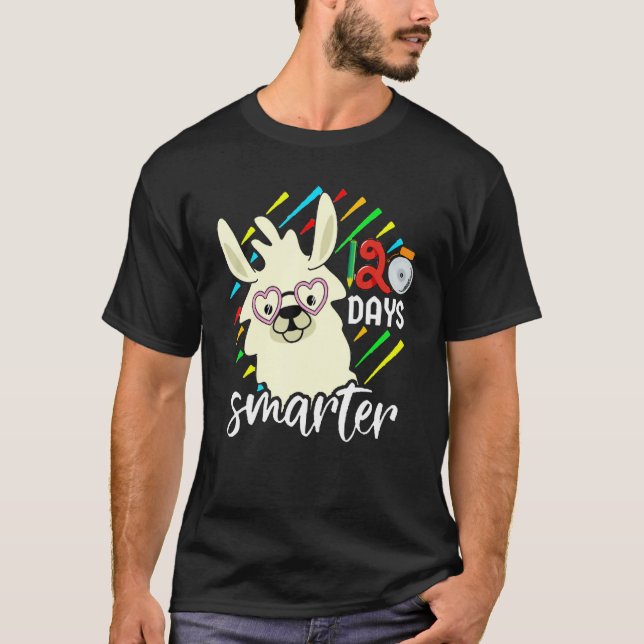 Camiseta My Students are 120 Days smarter Pre K Teacher Lla (Anverso)