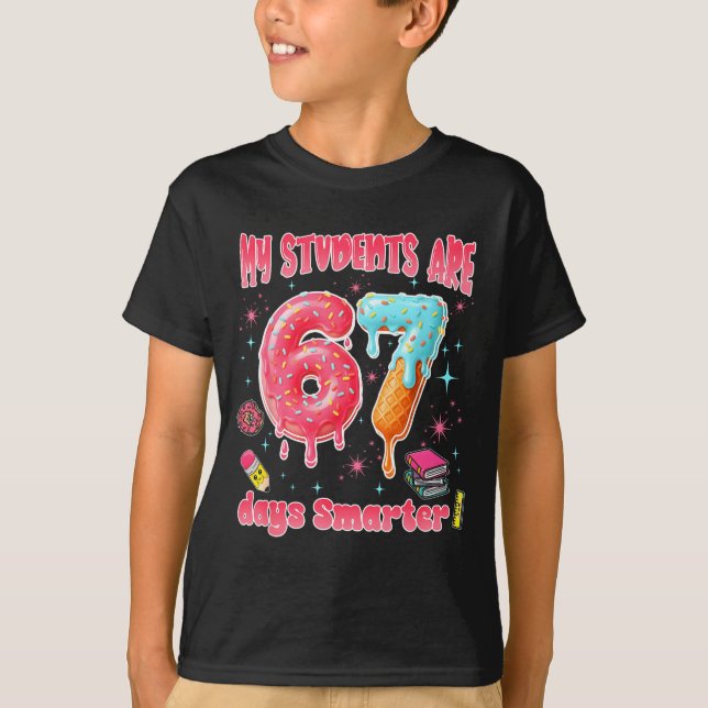 Camiseta My Students Are 67 Days Smarter Funny Teacher Kids (Anverso)