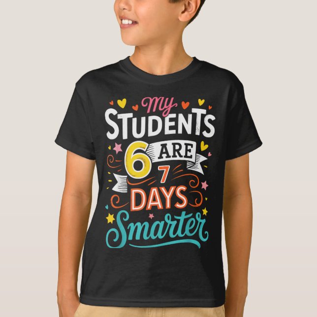 Camiseta My Students Are 67 Days Smarter Funny Teacher Kids (Anverso)
