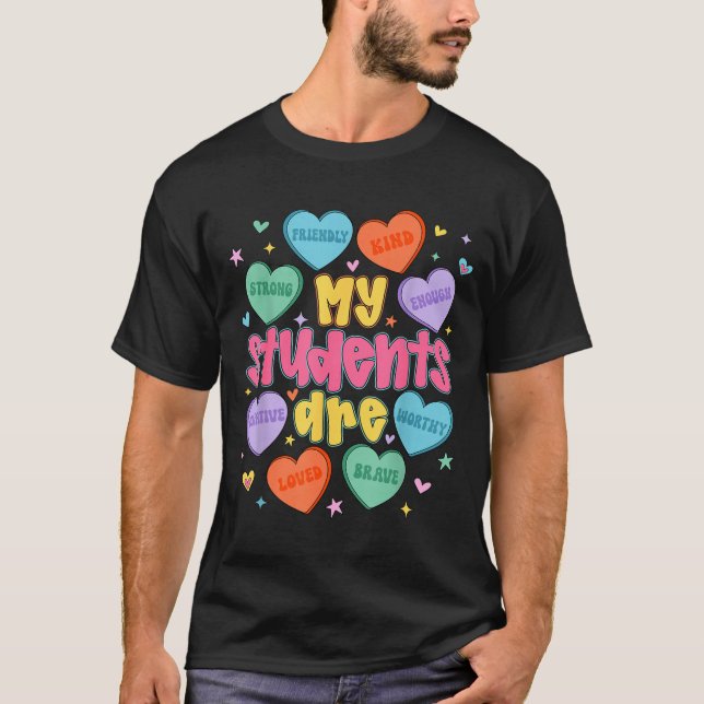 Camiseta My Students Are Kind Strong Valentine Teacher Wome (Anverso)