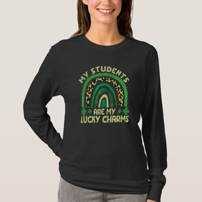 Camiseta My Students Are My Lucky Charms Teacher St Patrick (Anverso)
