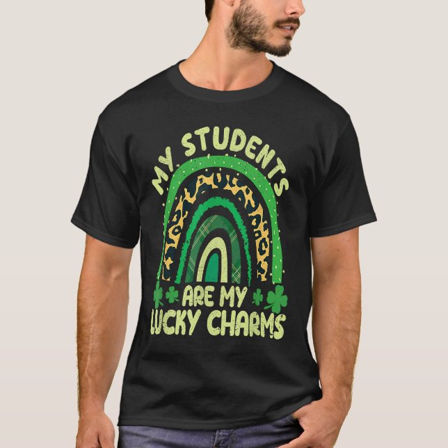 Camiseta My Students Are My Lucky Charms Teacher St Patrick (Anverso)