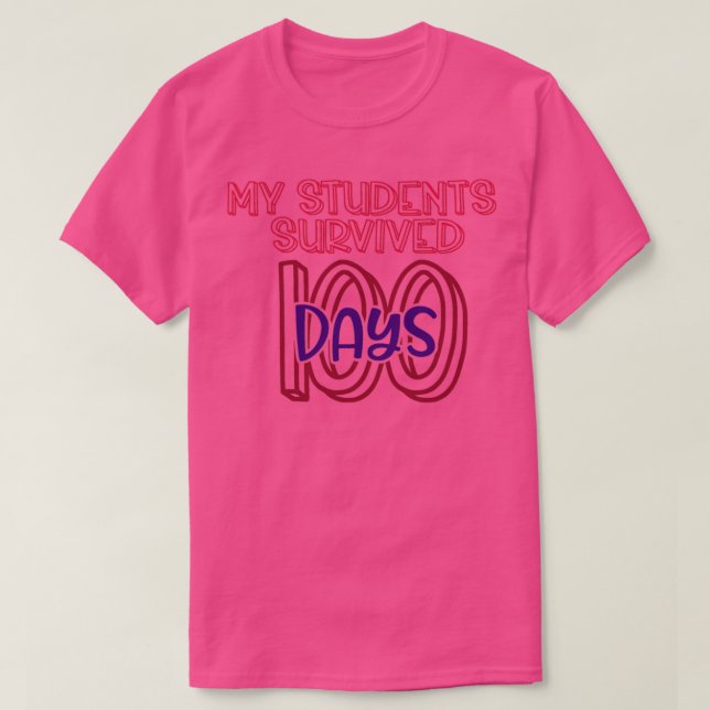 Camiseta My Students Survived 100 Days (Diseño del anverso)