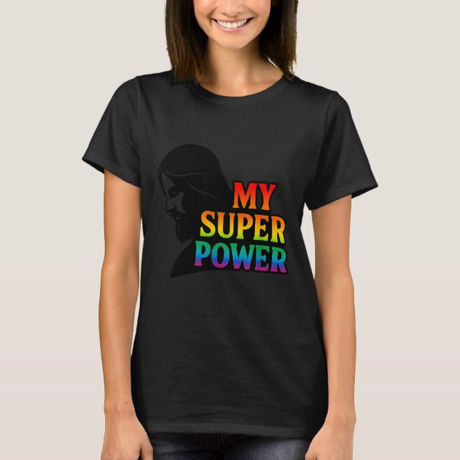 Camiseta My Super Wer Faith Pride Jesus Christian Insration (Anverso)