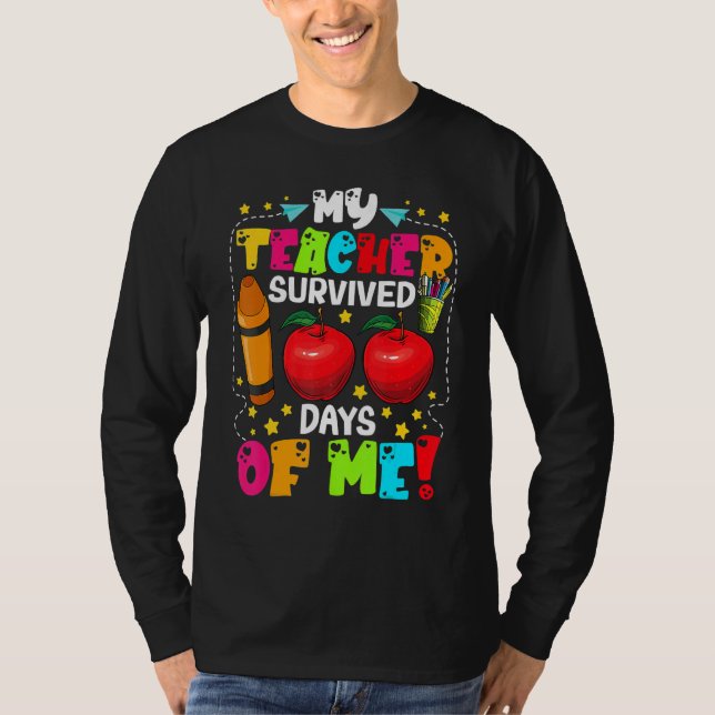 Camiseta My Teacher Survived 100 Days Of Me 100 Days Of Sch (Anverso)