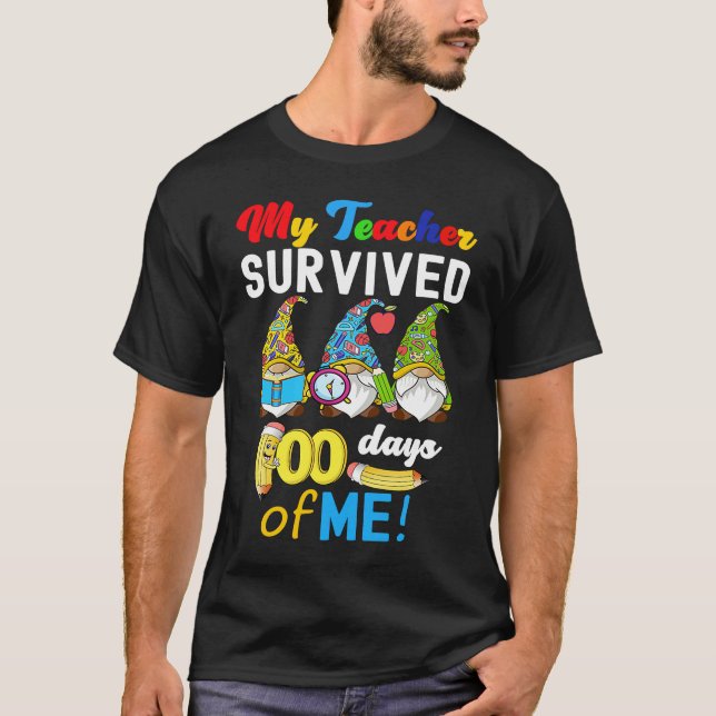 Camiseta My Teacher Survived 100 Days Of Me  School Gnomies (Anverso)