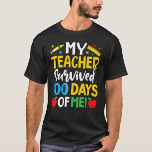 Camiseta My Teacher Survived 100 Days Of Me Teacher