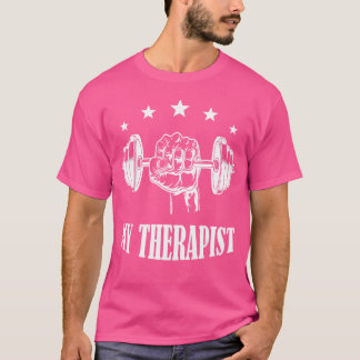 Camiseta My Therapist Barbell Workout