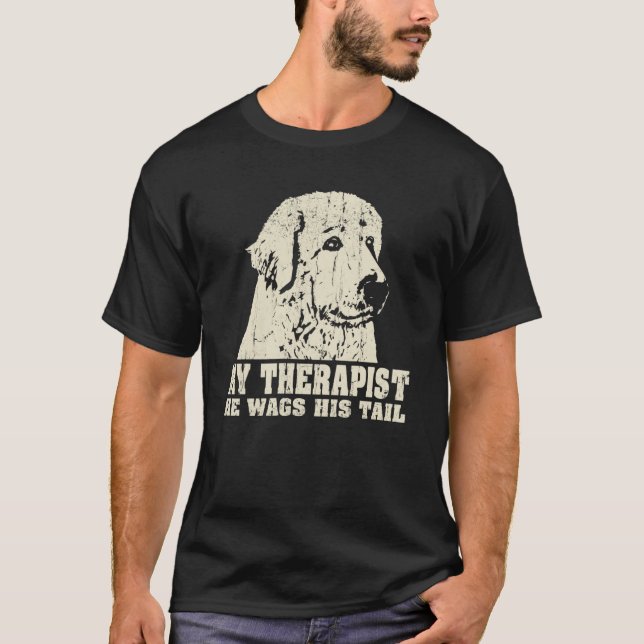 Camiseta My Therapist He Wags His Tail Great Pyrenees (Anverso)