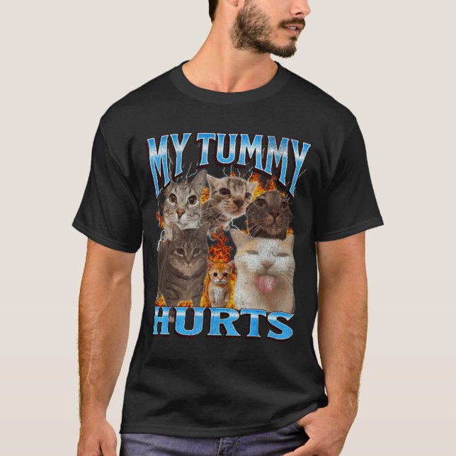 Camiseta My Tummy Hurts Funny Cat Meme Bootleg Graphic  (Anverso)
