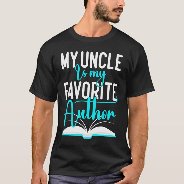 Camiseta My Uncle Is My Favorite Author  Author Writer (Anverso)