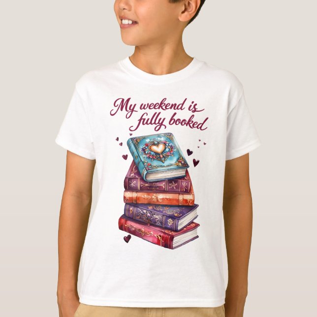 Camiseta My weekend is fully booked (Anverso)