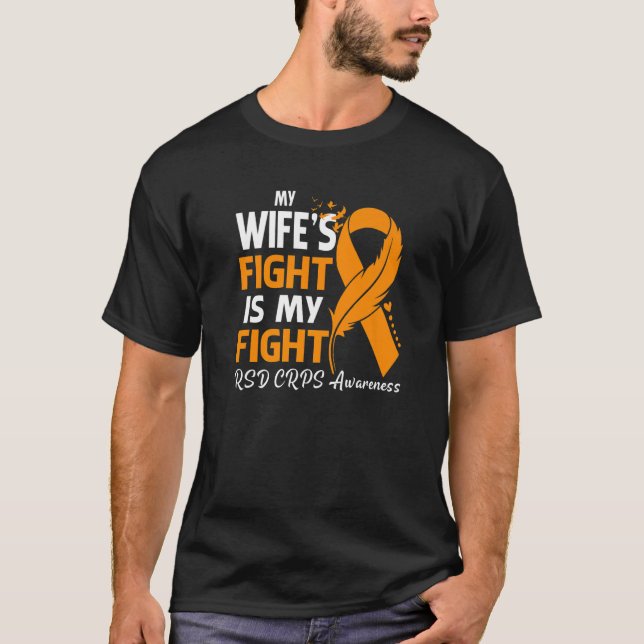 Camiseta My Wife's Fight Is My Fight RSD CRPS Awareness Fea (Anverso)