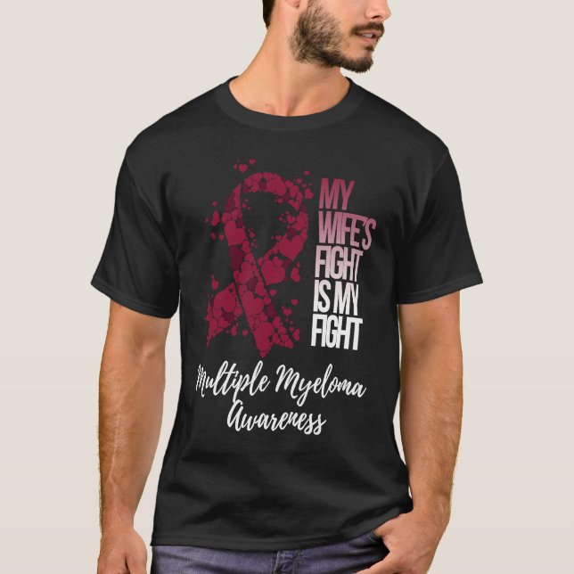 Camiseta My Wifeu2019s Fight Is My Fight Multiple Myeloma A (Anverso)