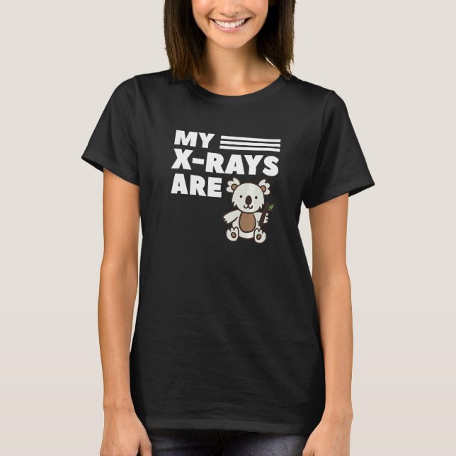 Camiseta My X Rays Are Coffee And Koala Radiology Radiologi (Anverso)