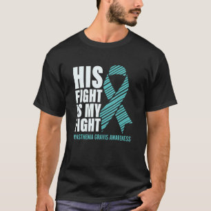 Camiseta Myasthenia Gravis Cinta Verde azulada Su Lucha Es 