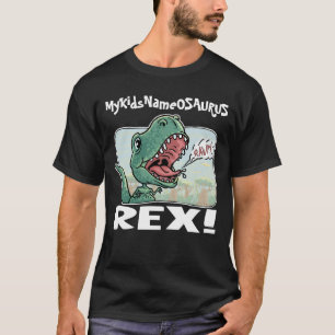 Camiseta ¡MyKidsNameOSAURUS Rex corrige con el nombre de s