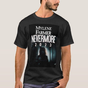 Camiseta MYLENE FARMER NEVERMORE 2023 retro chico divertido