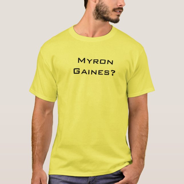 Camiseta ¿Myron Gaines? (Anverso)