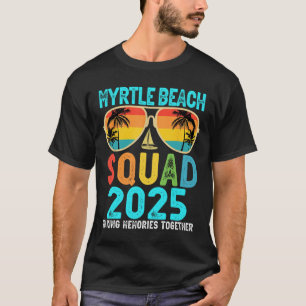 Camiseta Myrtle Beach Squad 2025 Vacation Friends Mamáes fa