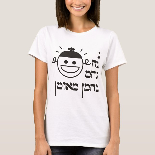 Camiseta N Na Nach Nachma Nachman Meuman (Anverso)