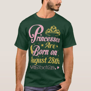 Camiseta Nacen El 28 De Agosto Feliz Cumpleaños Para Mí Nan