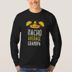 Camiseta Nacho Abuelo Sombrero Mexicano Taco Cinco 
