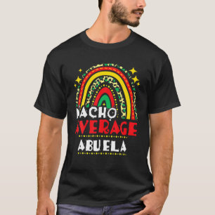 Camiseta Nacho arcoiris promedio de abuso cinco de mayo mex