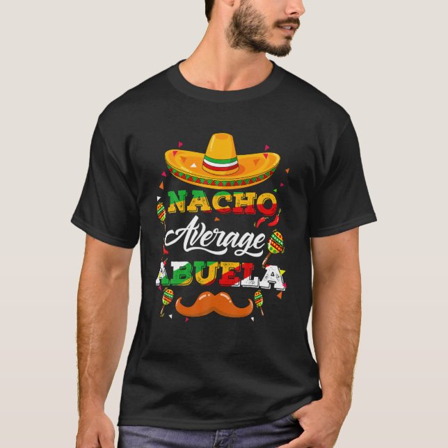 Camiseta Nacho Asesor Promedio de Abuela Cinco De Mayo Funn (Anverso)