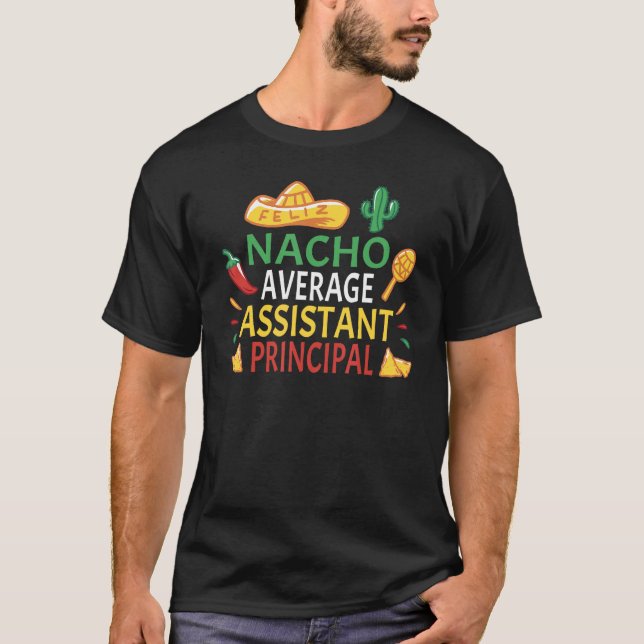 Camiseta Nacho Average Assistant Principal Cinco De Mayo (Anverso)