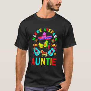 Camiseta Nacho Average Auntie Mexican Auntie Cinco De Mayo
