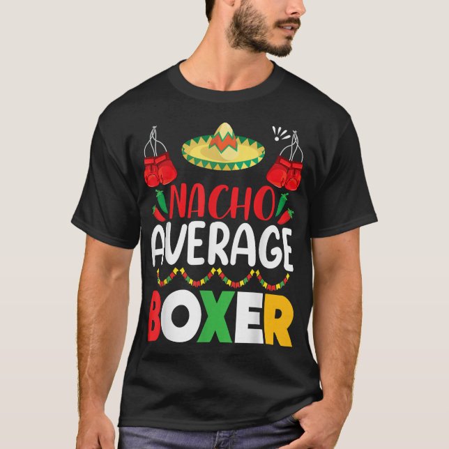 Camiseta Nacho Average Boer Cinco De Mayo Party Festival Gi (Anverso)