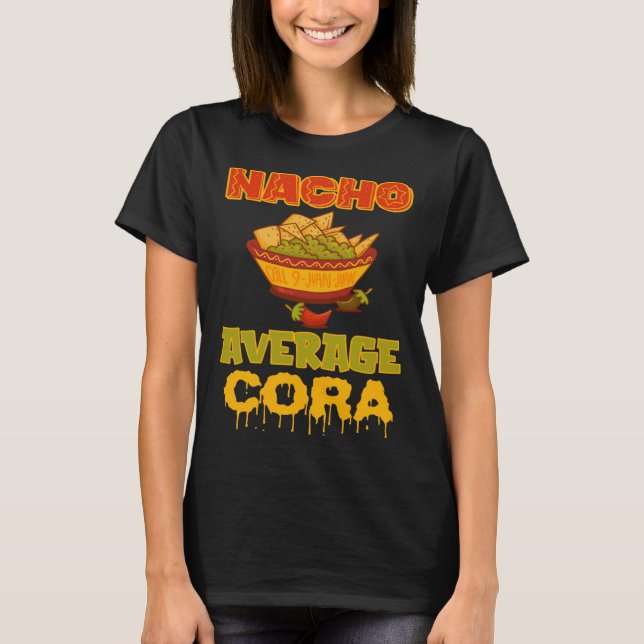 Camiseta Nacho Average Cora (Anverso)