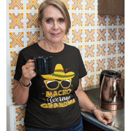 Camiseta Nacho Average Grandma Funny Grandma Average