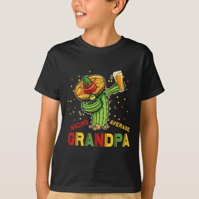 Camiseta Nacho Average Grandpa Fiesta Cinco De Mayo Cactus  (Anverso)