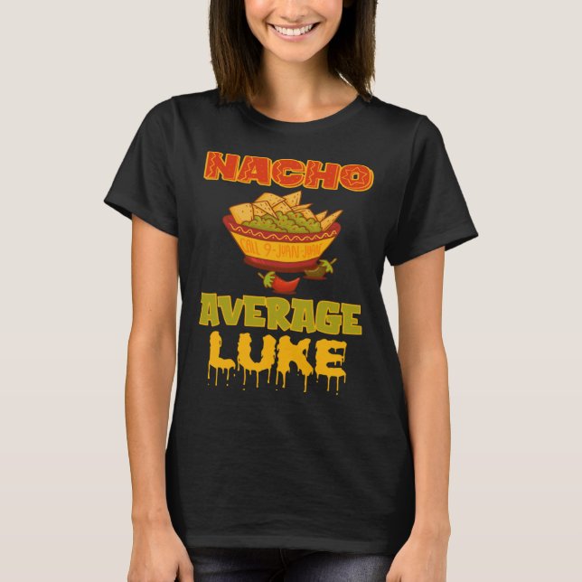 Camiseta Nacho Average Luke (Anverso)