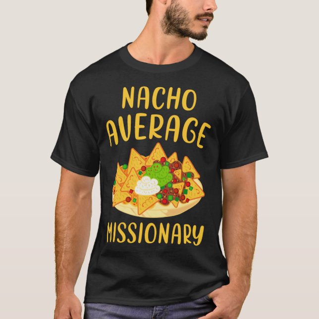 Camiseta Nacho Average Missionary Christian Church Faith Mi (Anverso)