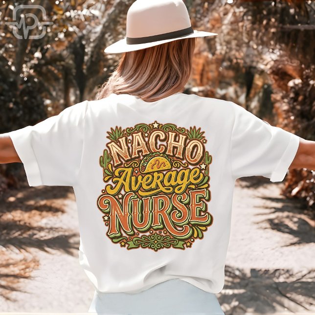 Camiseta Nacho Average Nurse Divertido Cinco De Mayo Retro (Nacho Average Nurse Funny Cinco De Mayo Retro T-Shirt)