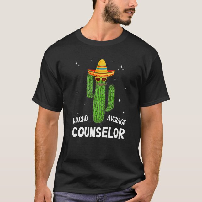 Camiseta Nacho Average School Counselor Funny Cactus Lover  (Anverso)