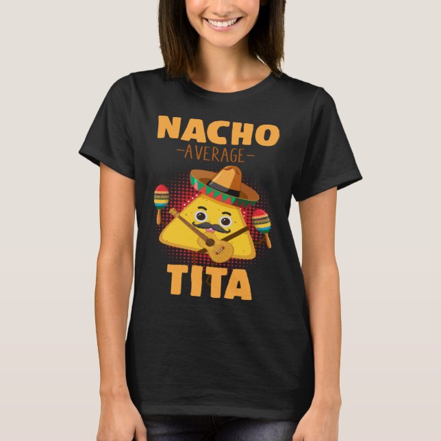 Camiseta Nacho Average Tita Cinco De Mayo  Mexican Aunt Hum (Anverso)