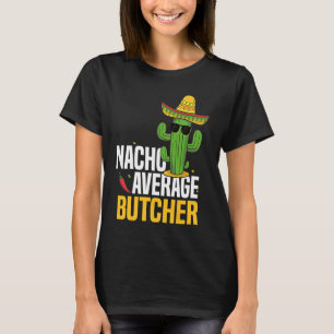 Camiseta Nacho Carnicero Promedio Cinco De Mayo Fiesta Mexi