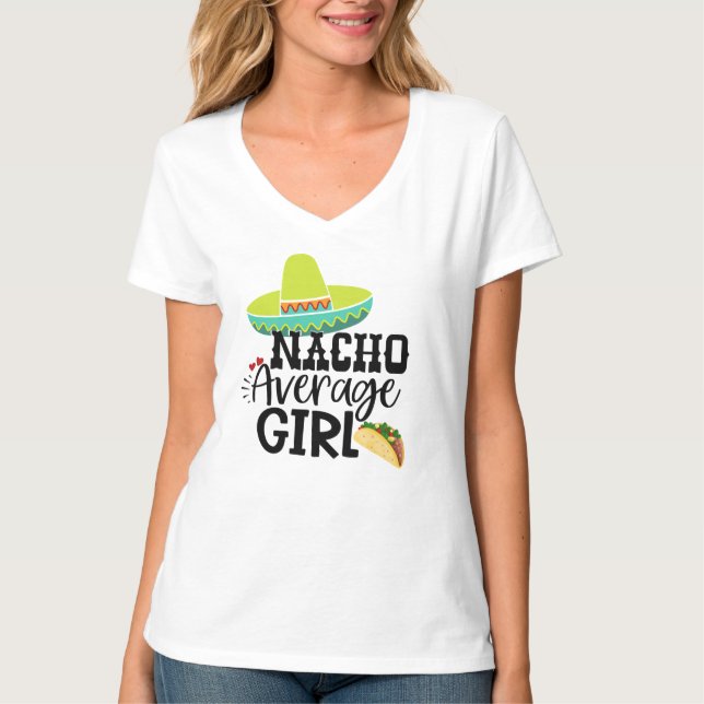 Camiseta Nacho Chica promedio de cumpleaños - Cinco De Mayo (Anverso)