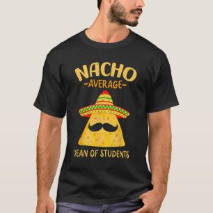 Camiseta Nacho Dean Promedio De Estudiantes Cinco De Mayo M