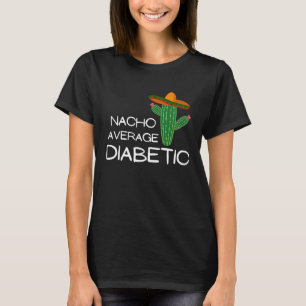 Camiseta Nacho Diabético Promedio Cinco De Mayo