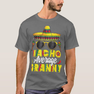 Camiseta Nacho Granny Promedio Cinco De Mayo Fiesta America
