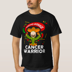 Camiseta Nacho: Guerrero de cáncer promedio que lucha contr