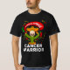 Camiseta Nacho: Guerrero de cáncer promedio que lucha contr (Anverso)