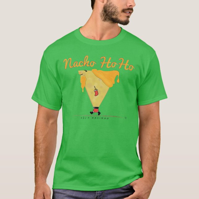 Camiseta Nacho Ho Ho (Anverso)