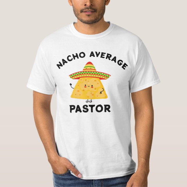Camiseta Nacho Pastor Promedio Cristiano Cinco de Mayo (Anverso)